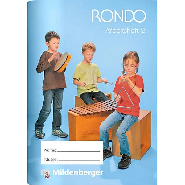 RONDO, Ausgabe Bayern / 1./2. Jahrgangsstufe, Arbeitsheft 2, Wolfgang Junge