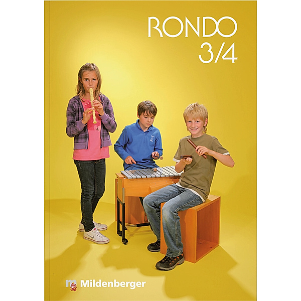 RONDO, Ausgabe Bayern / RONDO 3/4 - Schulbuch · Ausgabe Bayern, Christian Crämer, Karl-Heinz Keller, Othmar Kist, Sabine Schaal
