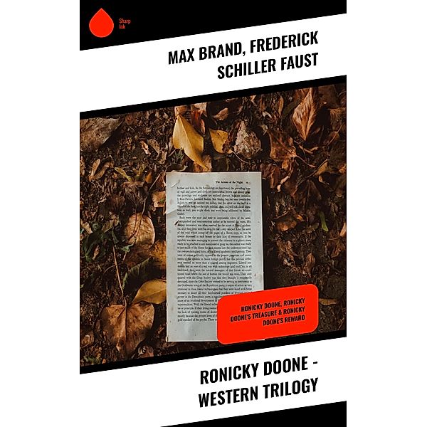 Ronicky Doone - Western Trilogy, Max Brand, Frederick Schiller Faust