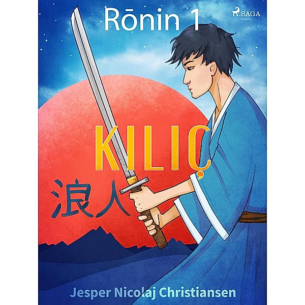 Ronin 1 - KA lA c / SAGA Egmont, Christiansen Jesper Nicolaj Christiansen