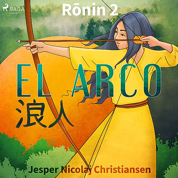 Ronin - 2 - Ronin 2 - El arco, Jesper Nicolaj Christiansen