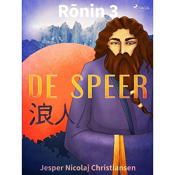 Ronin 3 - De speer / Ronin Bd.3, Jesper Nicolaj Christiansen