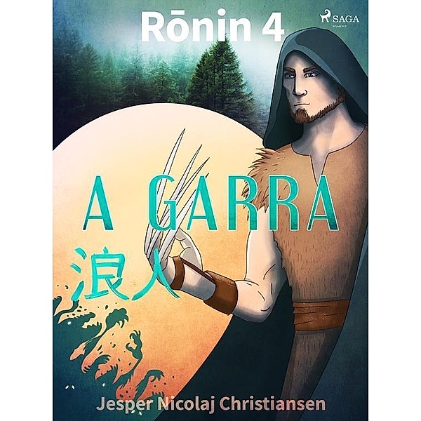 Ronin 4 - A garra / Ronin Bd.4, Jesper Nicolaj Christiansen