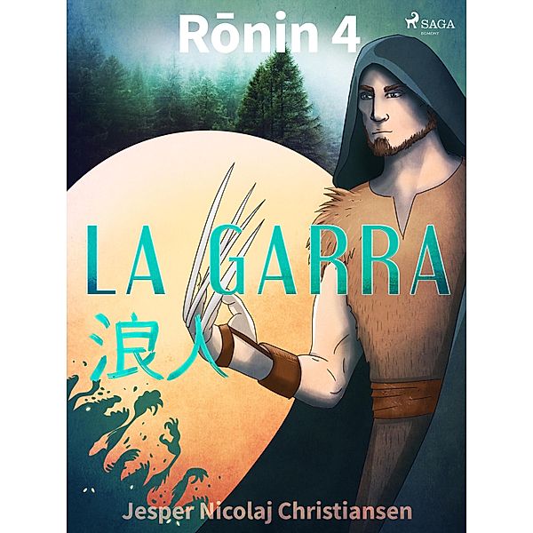 Ronin 4 - La garra / Ronin Bd.4, Jesper Nicolaj Christiansen