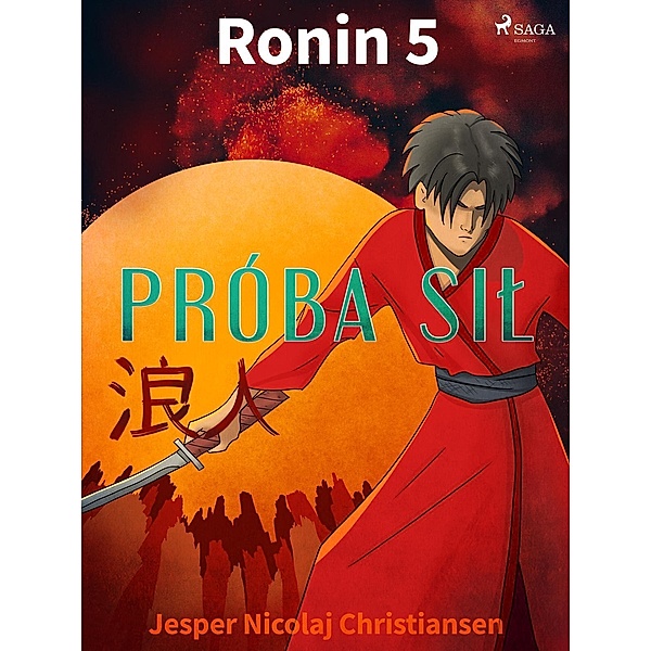 Ronin 5 - Próba sil / Ronin, Jesper Nicolaj Christiansen