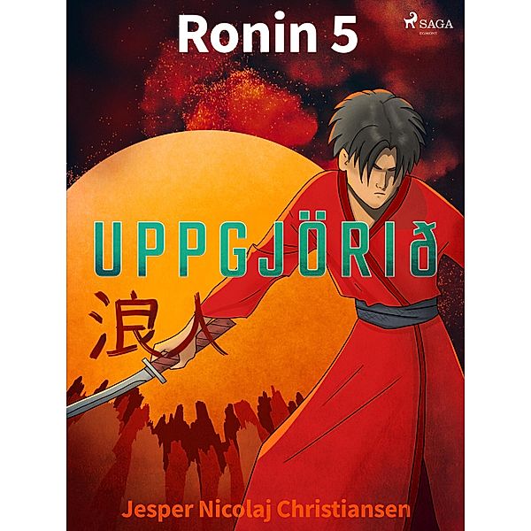 Ronin 5 - Uppgjörið / Ronin Bd.5, Jesper Nicolaj Christiansen