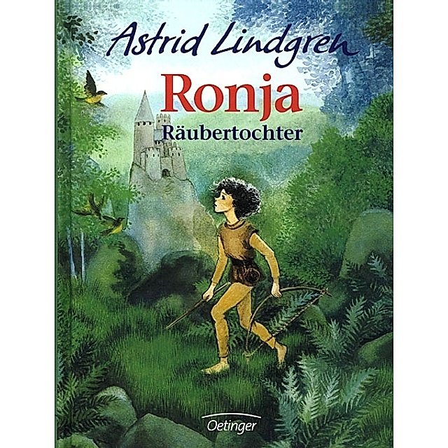 Ronja Raubertochter Buch Von Astrid Lindgren Versandkostenfrei Kaufen