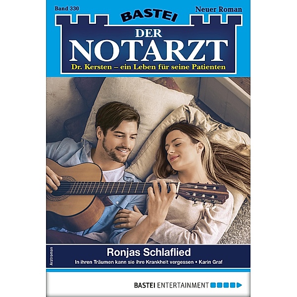 Ronjas Schlaflied / Der Notarzt Bd.330, Karin Graf