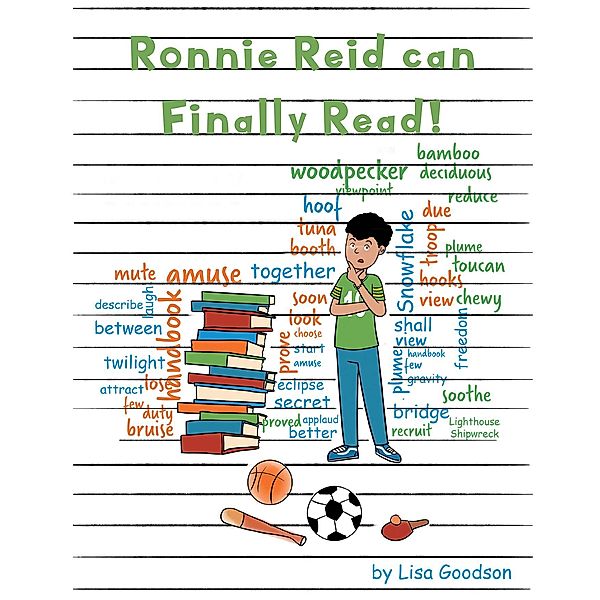 Ronnie Reid Can Finally Read, Lisa Goodson