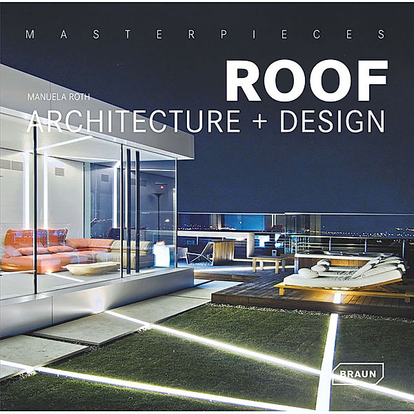 Roof Architecture + Design, Manuela Roth