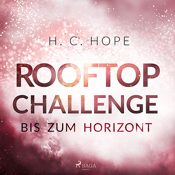 Rooftop Challenge – Bis zum Horizont, H. C. Hope