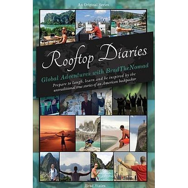 Rooftop Diaries / Vandelay Publishing, Brad States