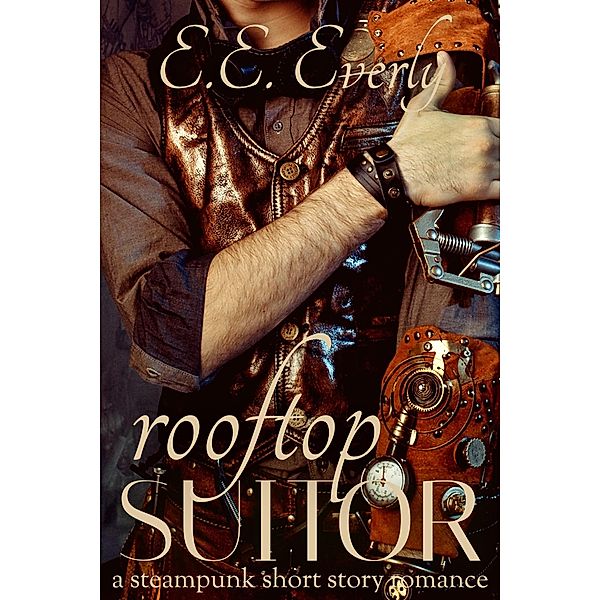 Rooftop Suitor, E. E. Everly