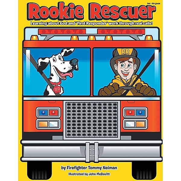 Rookie Rescuer, Tommy Neiman