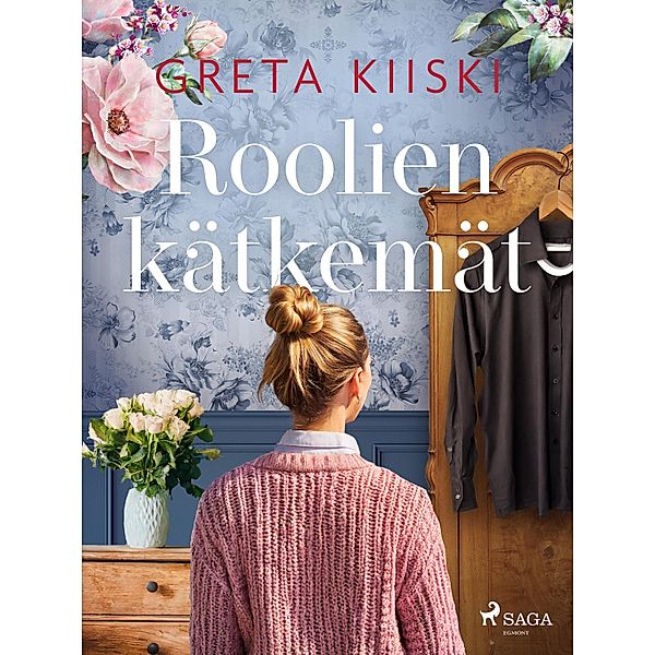 Roolien kätkemät, Greta Kiiski