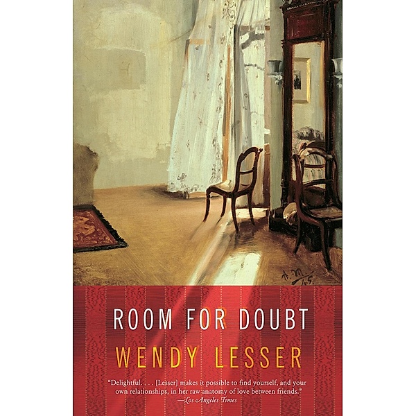 Room for Doubt, Wendy Lesser