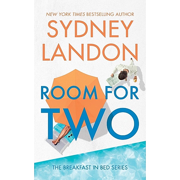 Room for Two / The Breakfast in Bed Series Bd.2, Sydney Landon