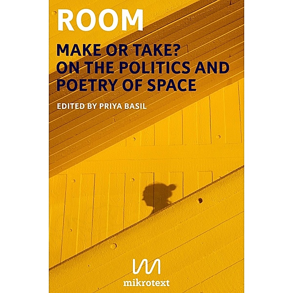 Room. Make or take?, Billy-Ray Belcourt, Besufekad, Intan Paramaditha, Adania Shibli