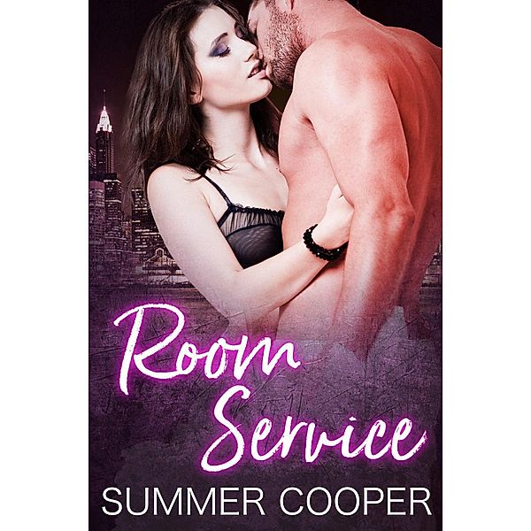 Room Service, Summer Cooper