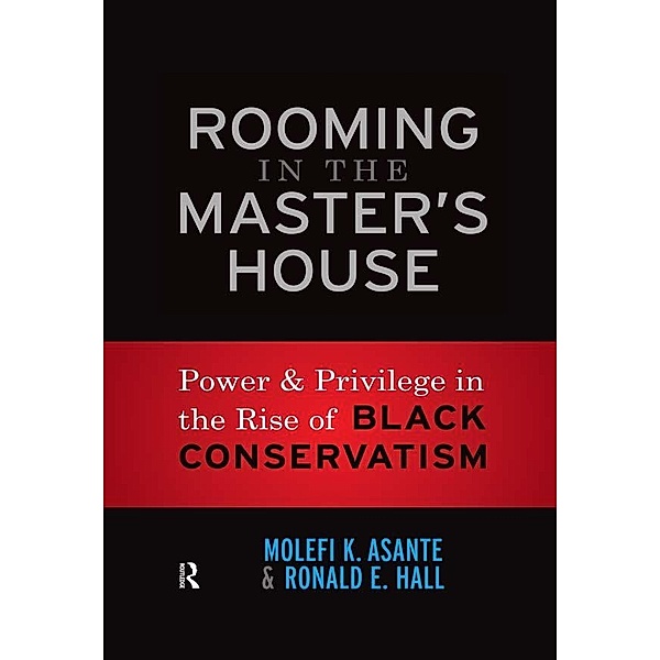 Rooming in the Master's House, Molefi Kete Asante, Ronald E. Hall
