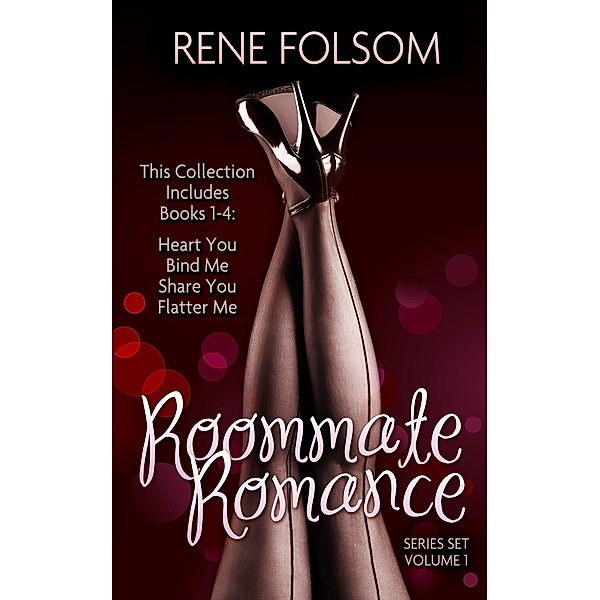 Roommate Romance Boxed Set: Volume One, Rene Folsom