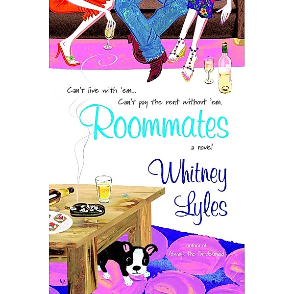 Roommates, Whitney Lyles
