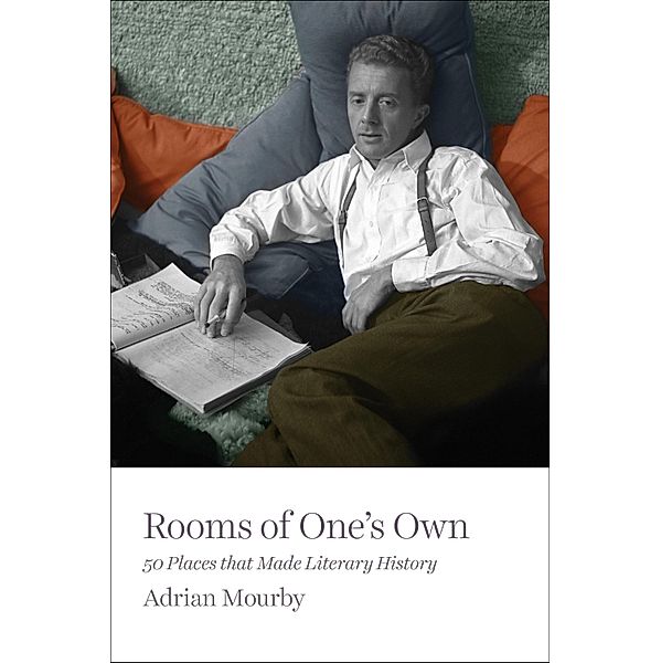 Rooms of One's Own, Adrian Mourby