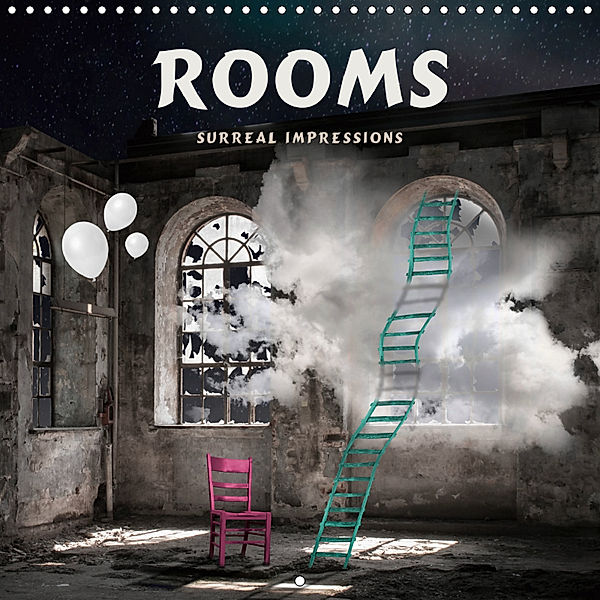 Rooms Surreal Impressions (Wall Calendar 2019 300 × 300 mm Square), Marion Kraetschmer