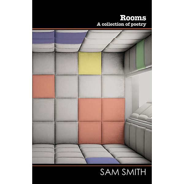 Rooms (Wordcatcher Modern Poetry) / Wordcatcher Modern Poetry, Sam Smith