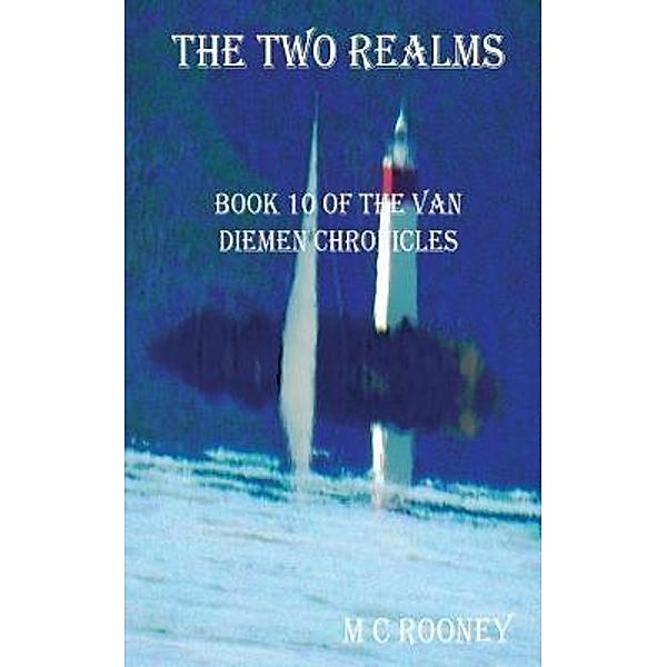 Rooney, M: Two Realms, M C Rooney