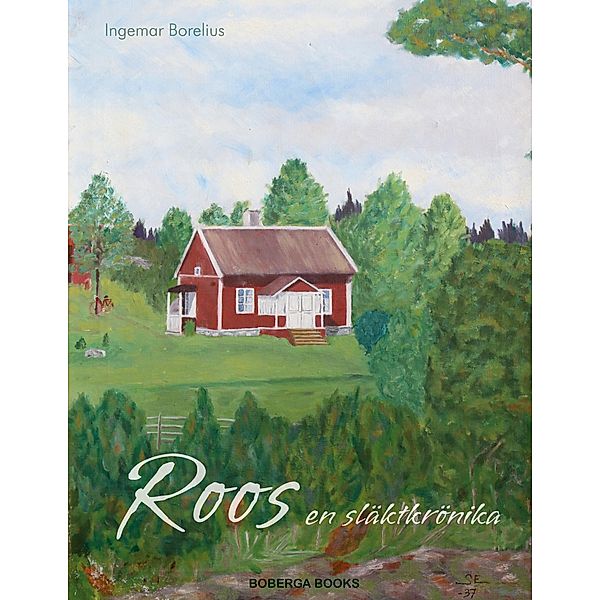 Roos en släktkrönika, Ingemar Borelius