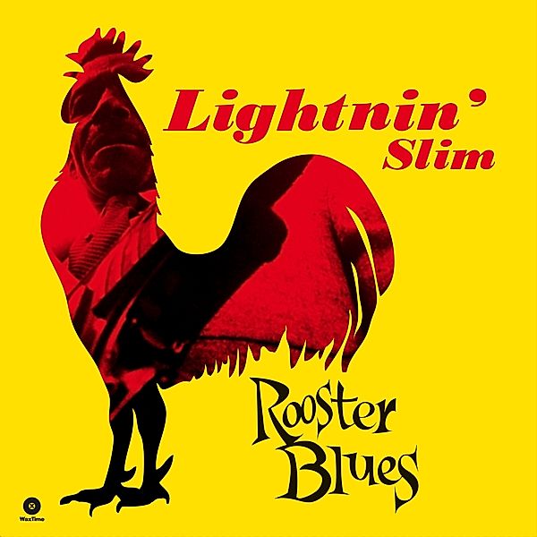 Rooster Blues (180g Vinyl), Lightnin' Slim