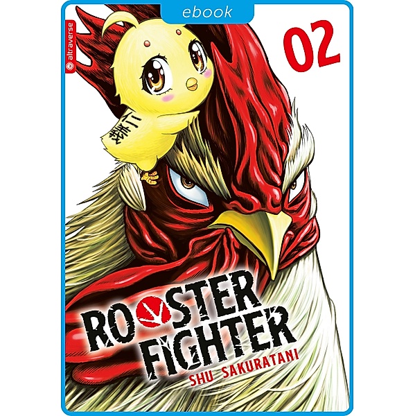 Rooster Fighter 02 / Rooster Fighter Bd.2, Shu Sakuratani