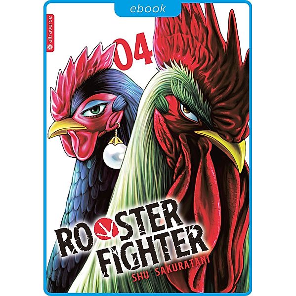 Rooster Fighter 04 / Rooster Fighter Bd.4, Shu Sakuratani