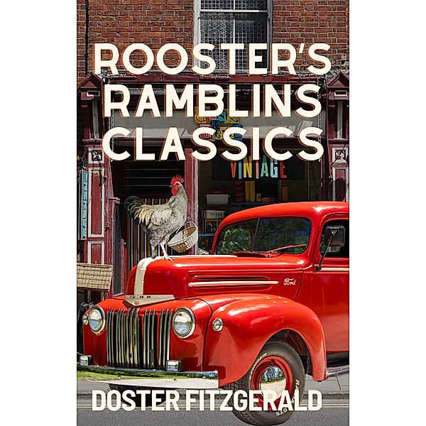 Rooster's Ramblins Classics / Rooster's Ramblins, Doster Fitzgerald