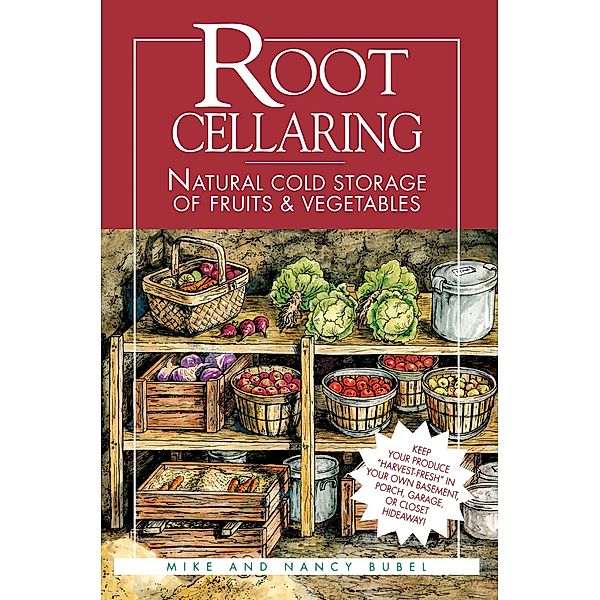 Root Cellaring, Mike Bubel, Nancy Bubel