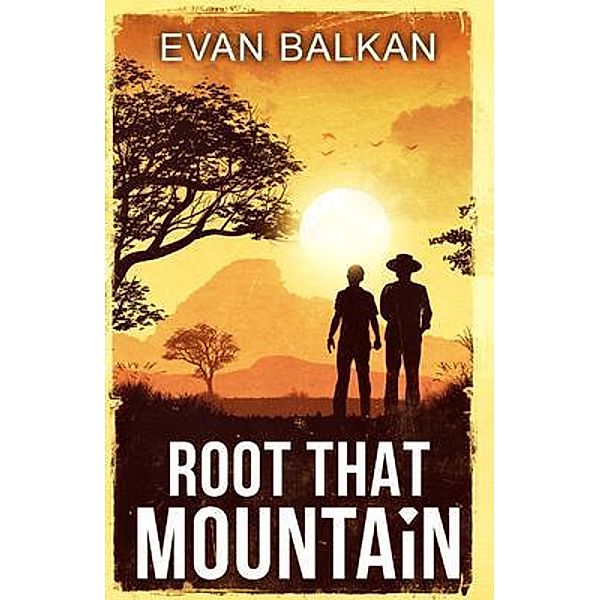 Root that Mountain / Brother Mockingbird, Evan Balkan