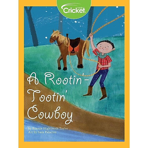 Rootin'-Tootin' Cowboy, Bonnie Highsmith Taylor