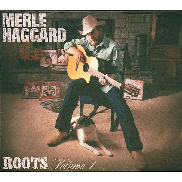 Roots 1, Merle Haggard