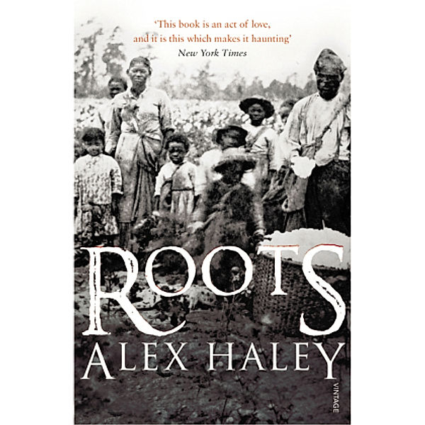 Roots, Alex Haley