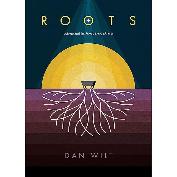 Roots, Dan Wilt