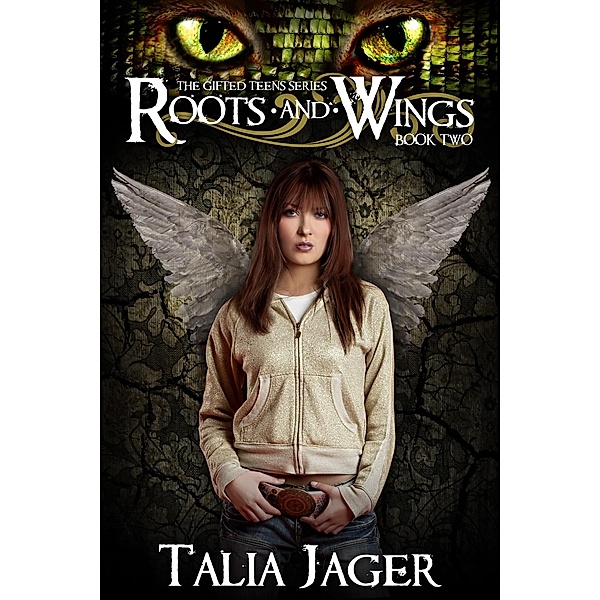 Roots and Wings / Talia Jager, Talia Jager