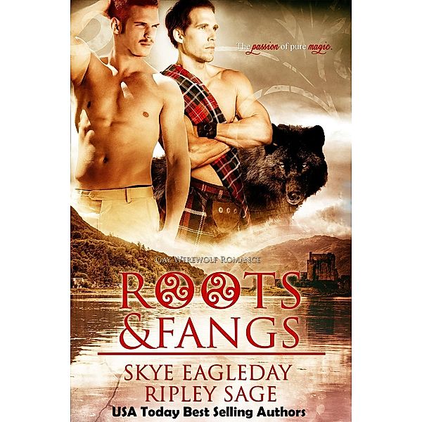 Roots & Fangs, Skye Eagleday, Ripley Sage