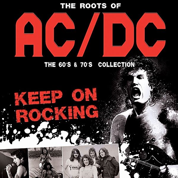 Roots Of Ac/Dc, Bon Scott, Brian Johnson
