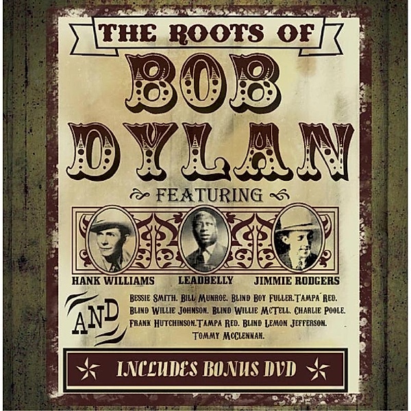 Roots Of Bob Dylan+Dvd, Diverse Interpreten