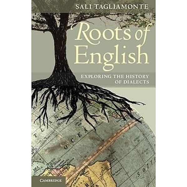 Roots of English, Sali Tagliamonte