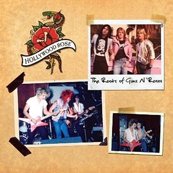 Roots Of Guns N Roses, Hollywood Rose