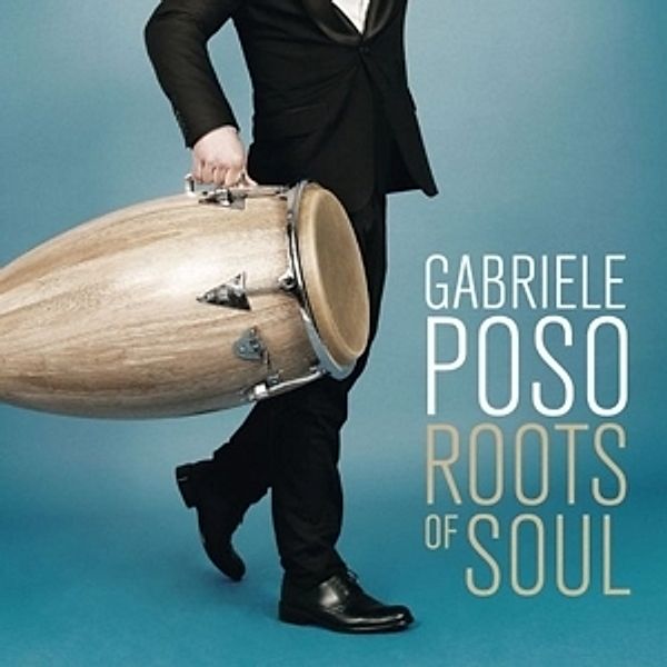 Roots Of Soul, Gabriele Poso