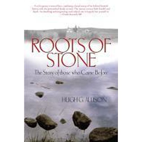 Roots of Stone, Hugh G. Allison