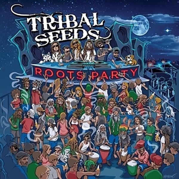 Roots Party, Tribal Seeds